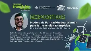 Modelo de Formación dual alemán para la Transición Energética por Andrés Felipe Valencia, AHK