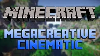 Minecraft MegaCreative Cinematic 2
