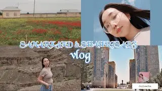 🇺🇿 Узбекский влог(Uzbek vlog)2022/Самарканд и Шахрисабз(Samarkand & Shahrisabz)