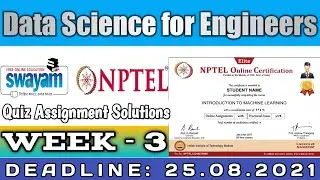 Nptel Data Science For Engineers Week 3 Quiz Answers 2021 |Data Science For Engineers Week 3 Answers