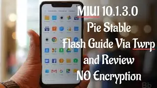 MIUI 10.1.3.0 Pie Update on Poco F1 install Guide Via TWRP And Review.