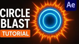 How to Create a Circle Blast Animation in Adobe After Effects | Full Step‑by‑Step Tutorial