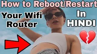 🔥How To Reboot/Restart TP-LINK Router😱 l TP-LINK Router ko Reboot/Restart kaise krte hai??? [hindi]😇