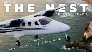 The Nest series - We Are Tecnam - Ep 7