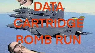 Playing DCS World in VR! : F-15 Strike Eagle Data Cartridge Bombing