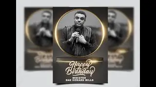 How to design your own happy birthday Flyer in  photoshop  | Bishop Dag Heward Mills birthday flyer