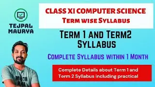 Class 11 Computer Science Term wise syllabus  | Complete Term 1 syllabus in 15 Days |