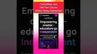 Sell your courses online using cosmofeed.com #cosmofeed @cosmofeed