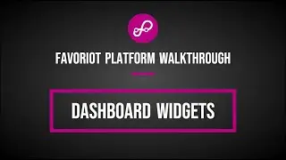 Favoriot Platform Walkthrough - Dashboards Widgets