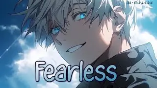Nightcore- Fearless (Lost Sky) | Lyrics