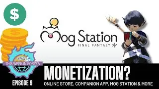 This Week in Eorzea - 09 - Fair or Foul? FFXIV Prices
