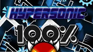 Hypersonic (EXTREME DEMON) 100% by Viprin and more (Live)