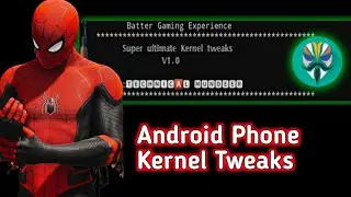 Super Ultimate Kernel Tweaks For Gaming | Magisk Module