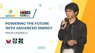 Powering the Future with Advanced Energy | Philip Lagonilla | ASTICON & NEECECON 2024
