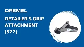 Shift the weight for more control with your Dremel Detailers Grip Attachment (577)