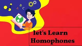 learn Homophones in Just 3 minutes