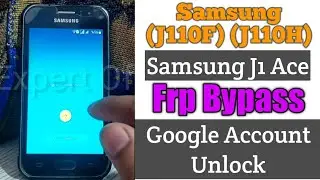 Samsung J110F Frp Bypass | Samsung J1 Ace Frp Bypass |Google Account Unlock | New Method