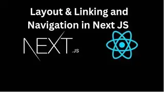NEXT JS Tutorial #4 Learn Layout and Nested Layout also Linking and Navigation in Next JS