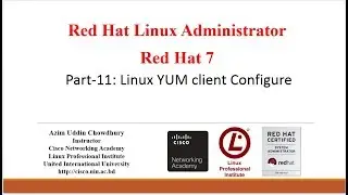 Red Hat Linux Administration-RHEL 7_Part-11: Linux YUM client Configure