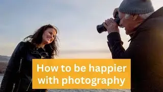 Unlocking Happiness Through Photography: Embrace Your Artistic Journey Beyond Social Media