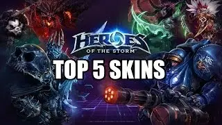 Top 5 Skins in Heroes of the Storm