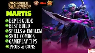 Martis Best Guide Mobile Legends | Martis best build | martis tutorial | tips and tricks