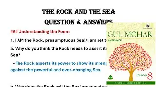 The Rock And The Sea Poem Questions and Answers Class 8 Gulmohar English icse