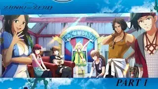 Let's Play Zanki Zero Part 1 IS THIS A DEATH GAME WAIT NO HUH WHATS HAPPENING