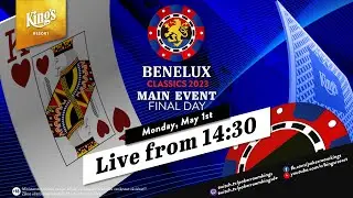🇩🇪 Finaltag des €250 Benelux Classics 2023 Main Events, live aus dem King's Resort 🎙️S. Hachmeister