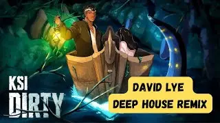 KSI - Dirty (Deep House Remix)