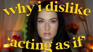 Why I dislike the ‘acting as if’ and ‘feel it real’ technique | law of assumption