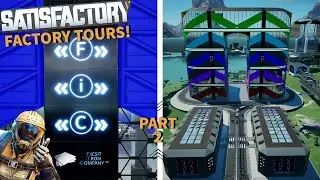 Satisfactory: Factory Tours - Episode 2 - The Iron & Reinforced Iron Plate Factory