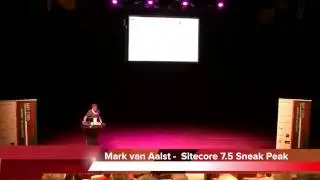 Sitecore SUGCON - Sitecore 7.5 Sneak Peak
