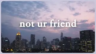 (Lyrics / แปลเพลง) 🌙 Jeremy Zucker - not ur friend