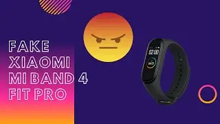 Fake Xiaomi Mi Band 4 FitPro как выглядит подделка