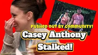 Casey Anthony:  STALKED and BOYCOTTED by community @caseyanthony7669#cayleeanthony #caseyanthony