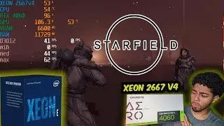 RTX 4060 + XEON 2667 V4 E A DROGA DO STARFIELD
