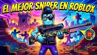 En MEJOR SNIPER en ROBLOX 