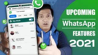 WhatsApp New Cool Upcoming Features in India (2021) | Upcoming Super Secret Features