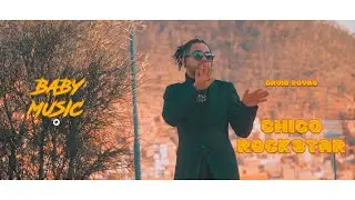 Chico Rockstar - David Royas (Official Music Video)