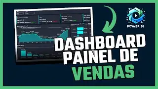 Aprenda do ZERO como CRIAR um PAINEL de Vendas no Power BI