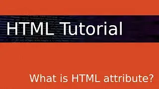 HTML attributes tutorial
