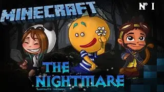 [Minecraft] The Nightmare II - Episode 1 - On est de retour! By SianaPanda