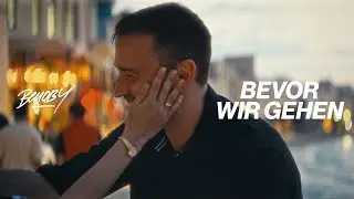 BENOBY - BEVOR WIR GEHEN (OFFICIAL VIDEO)