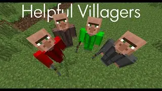 Minecraft Mod Reviews! | (Helpful Villagers Mod) | Version 1.1.8