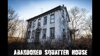 I Found a Squatter's Home Inside This Abandoned House