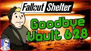 Fallout Shelter The End Of Vault 628 EP67