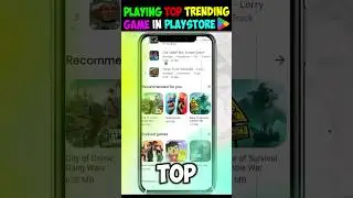 I Played Top Trending 🔥Game On Play Store 😨 | Playing The Top Mobile Games On Playstore 
