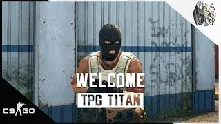 Welcome TPG T1TAN