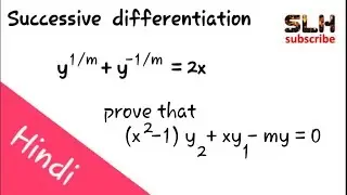 bsc maths 1st year, Successive differentiation in hindi